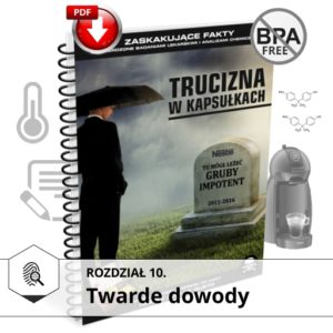 ksiazka trucizna w kapsulkach rozdzial 10 twarde dowody