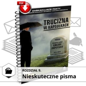 ksiazka trucizna w kapsulkach rozdzial 9 nieskuteczne pisma